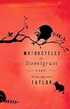 Motorcycles & Sweetgrass Motorcycles & Sweetgrass