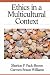 Ethics in a Multicultural Context (Multicultural Aspects of Counseling And Psychotherapy)