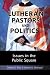 Books : Lutheran Pastors and Politics: Issues in the Public Square