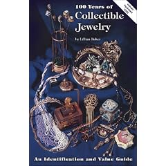One Hundred Years of Collectable Jewellery, 1850-1950: An Identification and Value Guide
