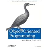 Object-Oriented Programming with Visual Basic .NET