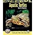 Aquatic Turtles (Complete Herp Care)