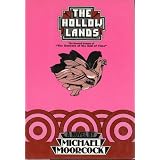The Hollow Lands: The Second Volume of The Dancers at the End of Time