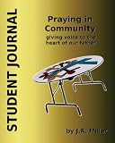 Image of Praying in Community: Student Journal: Giving Voice to the Heart of Our Father