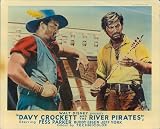 DAVY CROCKETT AND RIVER PIRATES FESS PARKER LOBBY CARD