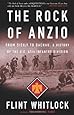 The Rock Of Anzio: From Sicily To Dachau, A History Of The U.S. 45th Infantry Division