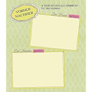 Ja, ich trau mich!: Das Album zum Junggesellinnenabschied