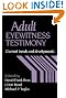 Adult Eyewitness Testimony...