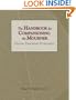 The Handbook for Companioning the Mourner: Eleven Essential Principles (The Companioning Series)
