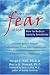 Books : Overcoming the Fear of Fear: How to Reduce Anxiety Sensitivity