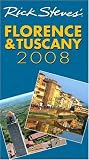 Rick Steves Florence and Tuscany 2008 (Rick Steves)