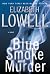 Blue Smoke and Murder