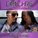 Dim Chris - Sometimes