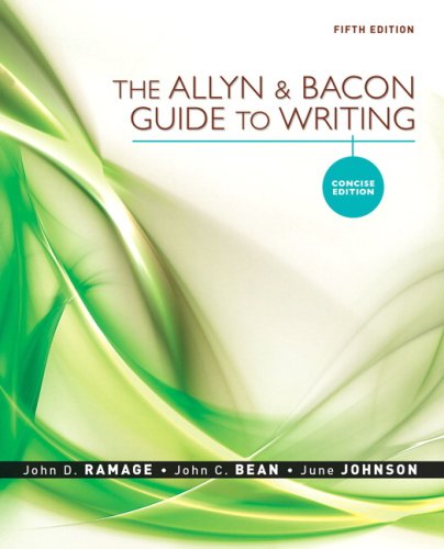 The Allyn & Bacon Guide to Writing: Concise Edition (5th Edition)