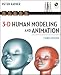 3-D Human Modeling and Animation, Third Edition