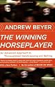 The Winning Horseplayer: An Advanced Approach to Thoroughbred Handicapping and Betting