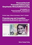 Finanzierung und Investition: Investitionsrechnungen, Zahlungsverkehr, Basel II, Berliner Balanced Scorecard Ansatz, Kapitalflussrechnung, Aufgaben und L&ouml;sungen - G&uuml;nther Heger, Wilhelm Schmeisser, Peter P. Eckstein