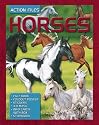 Horses [With Fact Book & Storybook and Stickers and Foldout Poster and 3D Mask/Info Cards with Box and Pla (Action Files)