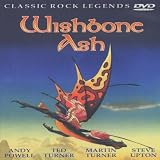 Wishbone Ash - Classic Rock Legends [DVD]