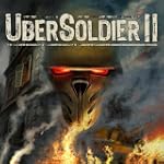Ubersoldier 2 [Game Download]