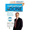Getting Things Done: The Art of Stress-Free Productivity