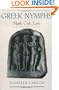 Greek Nymphs: Myth, Cult, Lore