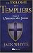 La Trilogie des Templiers, Tome 2 : L'honneur des Justes