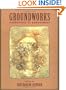 Groundworks: Narratives of Embodiment