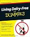 Books : Living Dairy-Free For Dummies (For Dummies (Lifestyles Paperback))