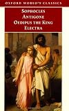 Sophocles Three Tragedies Antigone Oedipus the King Electra