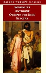 Sophocles Three Tragedies Antigone Oedipus the King Electra