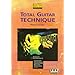 Total Guitar Technique: Musikalische Technik�bungen zu: Legatotechnik, Economy Picking, Alternate Picking, Mega Chops, Synchronisation u. v. m