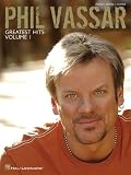 Phil Vassar - Greatest Hits Vol. 1