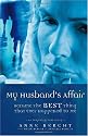 My Husband's Affair Became the Best Thing That Ever Happened to Me