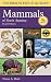 A Field Guide to Mammals of North America