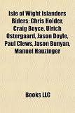 Produkt-Bild: Isle of Wight Islanders Riders: Chris Holder, Craig Boyce, Ulrich Ostergaard, Jason Doyle, Paul Clews, Jason Bunyan, Manuel Hauzinger
