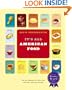 It's All American Food: The Best Recipes for More than 400 New American Classics