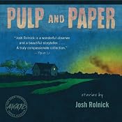 Pulp and Paper | [Josh Rolnick]