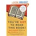 You've GOT to Read This Book!: 55 People Tell the Story of the Book That Changed Their Life