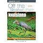 Louisiana Off the Beaten Path, 8th (Off the Beaten Path Series)