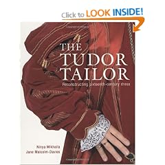 The Tudor Tailor: Reconstructing Sixteenth-Century Dress