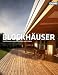 Blockh&auml;user: Holzh&auml;user zum Wohnen und Leben