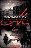 Montmorency On The Rocks: Doctor, Aristocrat, Murderer? (Montmorency)