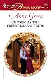 Chosen as the Frenchman's Bride