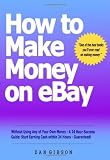 How to Make Money on Ebay Without Using Any of Your Own Mone