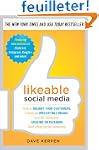 Likeable Social Media: How to Delight...