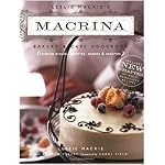 Leslie Mackie's Macrina Bakery and Cafe Cookbook: Favorite Breads, Pastries, Sweets and Savories book cover