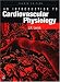 An Introduction to Cardiovascular Physiology (Arnold Publication)