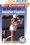 On the Court with ... Jennifer Capriati