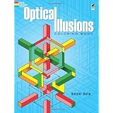 Optical Illusions Coloring Book (Dover Design Coloring Books) ~ Koichi Sato